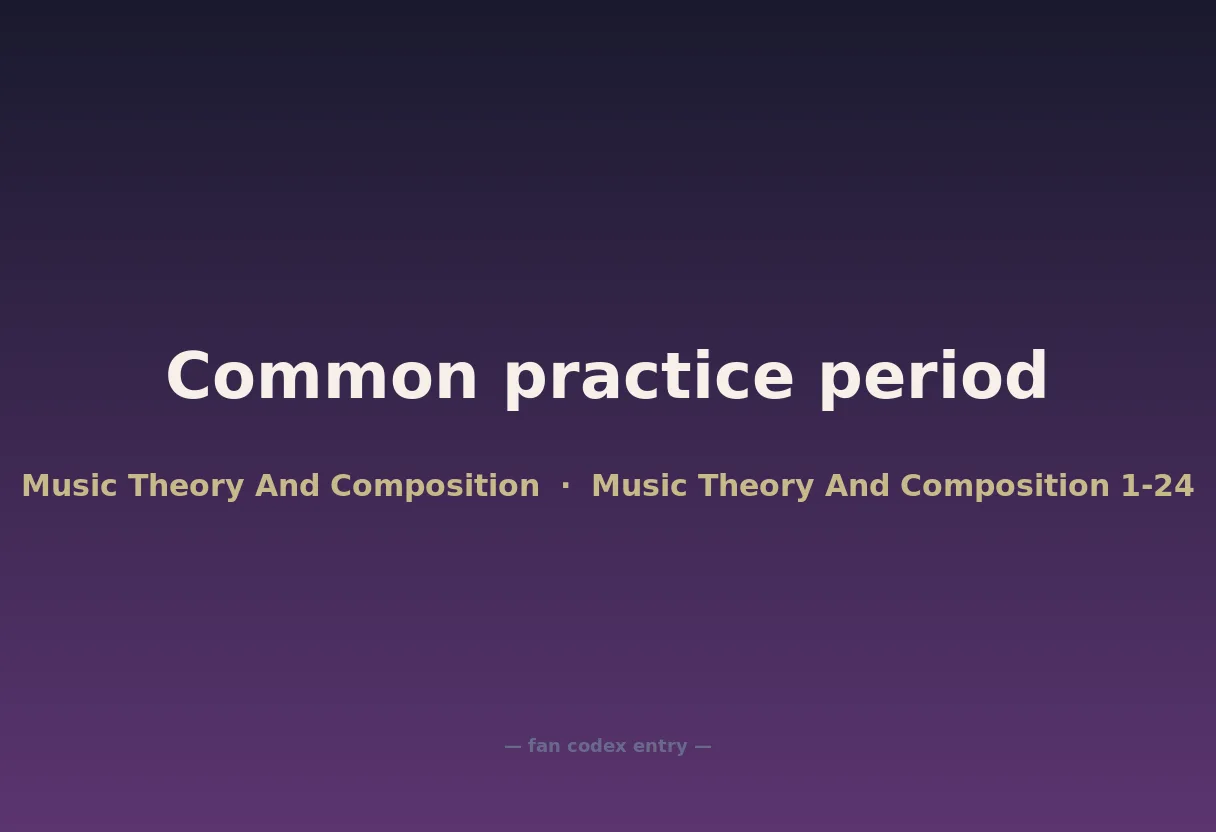 Common practice period
